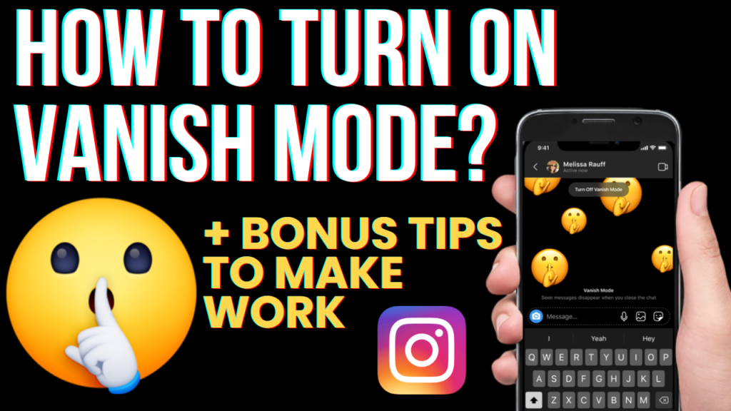 How to turn on Vanish Mode on instagram Secret Instagram Features